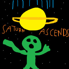 Saturn Ascends