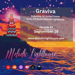 Graviva - Melodic Lighthouse #63 (09.18.25)