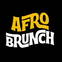AFRO BRUNCH AFTER DARK LIVE RECORDING 07/10