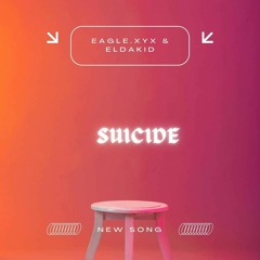 Suicide (feat. Eldakid)