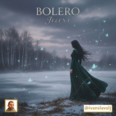 Bolero - Jelena (karaoke by Ivan Slavulj)