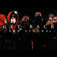Sha Stackzz - GETBACK