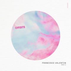 Francisco Valentin - Red U (Original Mix)