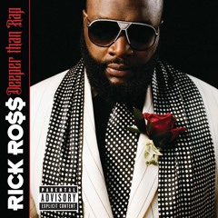 Rick Ross Deeper Than Rap [Explicit] [2009]