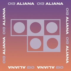 013: Aliana