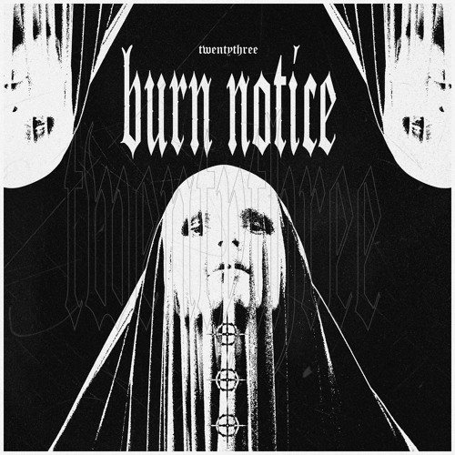 BURN NOTICE (PROD. NETUH)