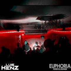 Luis Kenz - Live At @ Euphoria Lounge (Closing Set, Call Me 800)