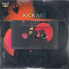 Kick'Art - Harakiri