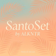 SantoSet by ALKNTR
