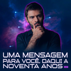 1257 -  Uma Mensagem para Você, Daqui a 90 Anos