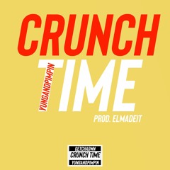 Crunch time (prod. ELMADEIT)