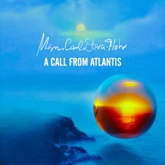 A Call From Atlantis