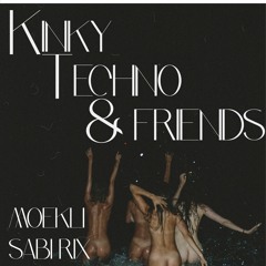 Kinky Techno & Friends 09-12-2023
