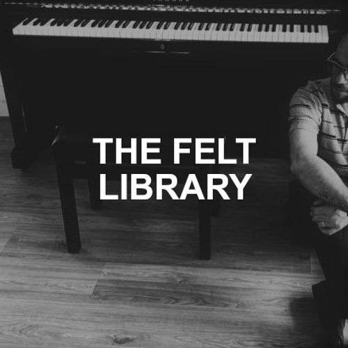 Stream Pianobook | Listen to The Felt Library playlist online for free ...