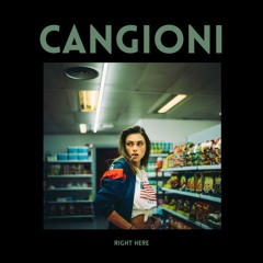 CANGIONI - Right Here