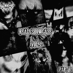VIGHO5T- REAL SHOWCASE VOL.2 (PART 1)