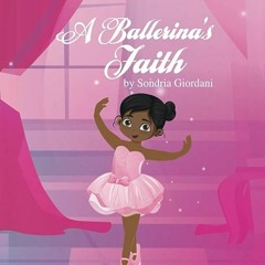 ⚡️ READ EBOOK A Ballerina's Faith Free