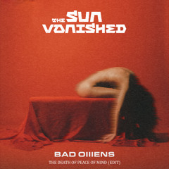 BAD OMENS - THE DEATH OF PEACE OF MIND [ TSV EDIT ]