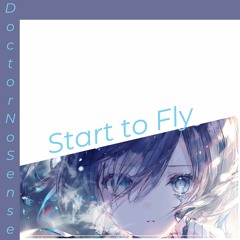 Start To Fly