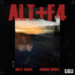 Dirty Signal X Rodrigo Howell - Alt+F4 (Original Mix)[La Clínica Recs Premiere]