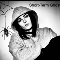 Short-Term Ghost