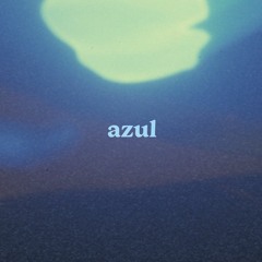 Azul (Banana Gold Remix)
