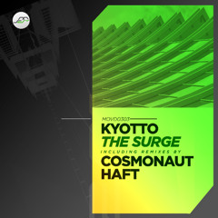 Kyotto - The Surge (Cosmonaut Remix) [Movement Recordings]