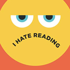 [Read] KINDLE 📝 I Hate Reading: How to Read When You'd Rather Not by  Beth Bacon &