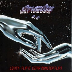 Levity- Flip It {Star Monster Flip}