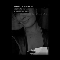 Dancer's     Em b r a c e