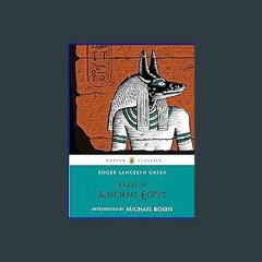 #^Ebook 📕 Tales of Ancient Egypt (Puffin Classics) READ PDF EBOOK