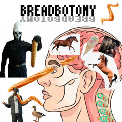 BREADbotomy
