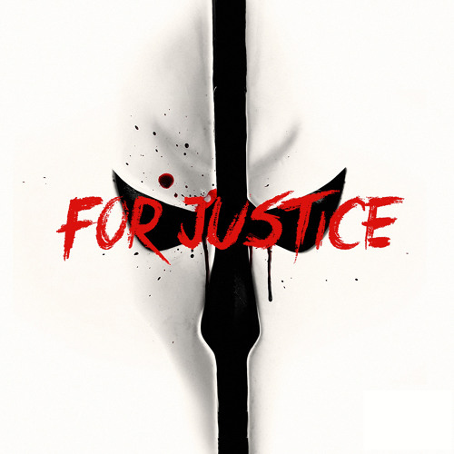 For Justice (Original Mix)