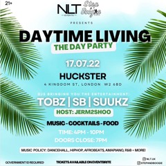 DayTime Living 2022 Live Afrobeats Mix By DJ Suukz Hosted By @jermz2shoo