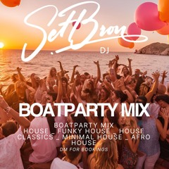 BOATPARTY SETBRON.WAV