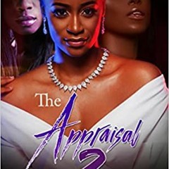 Read Book The Appraisal 2 By  Brielle Montgomery (Author)