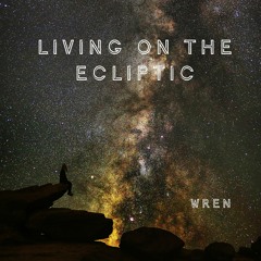 Living On The Ecliptic