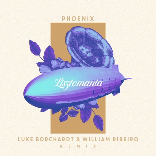 Phoenix - Lisztomania (Luke Borchardt & William Ribeiro Remix)