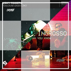 Nicky Romero - Toulouse (2020 Edit) X Axwell & Ingrosso - More Than You Know ( Shyne Mashup )