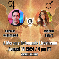 A Mercury Retrograde Livestream w/ Sparkles of Gold & Melissa LaFara