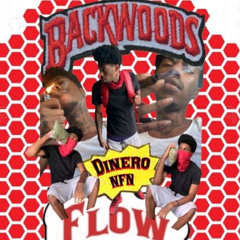 Dinero Nfn - Backwood Flow (Prod: @murph2cold)