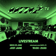 UNTZ TV 006 | Just Jane