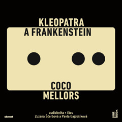 Ukazka – Coco Mellors – Kleopatra a Frankenstein / ctou Zuzana Scerbova a Pavla Gajdosikova
