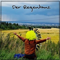 Der Regentanz [Song by Private Paul]
