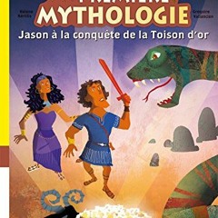 [Télécharger le livre] Ma première mythologie - Jason à la conquête de la Toison d'or CP/CE1 6/