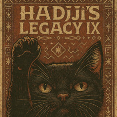 haDjì's Legacy IX (Pearls Edition)