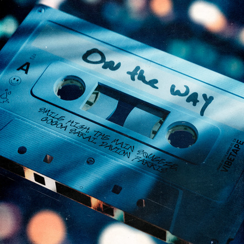 On the Way (feat. The Main Squeeze)