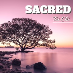 Sacred Tai Chi