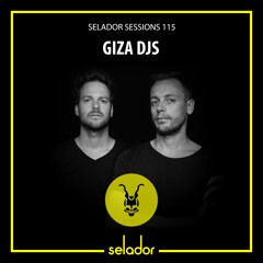 Selador Sessions  115 | Giza DJs