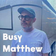 Busy Matthew - ALM Busy Circuits Voices Radio Takeover 29/04/23